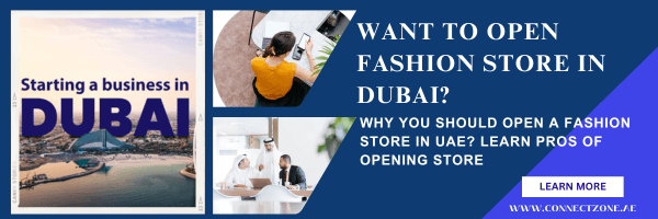 Company Formation: How to open a fashion store in Dubai?