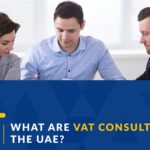 VAT consultants in the UAE