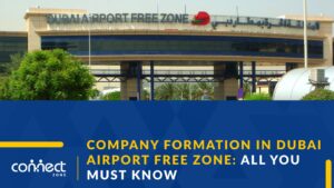 company formation in Dubai Airport Free Zone