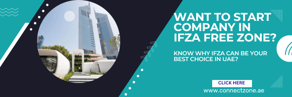 Know why the IFZA Free Zone can be your best choice in the UAE
