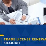 Trade License renewal in Sharjah