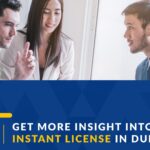 Instant License in Dubai