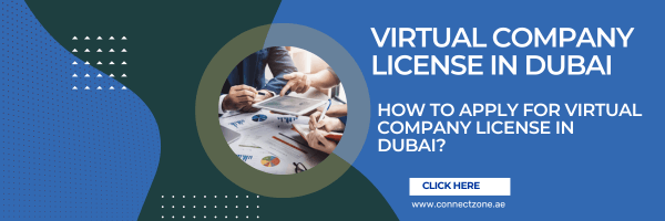 How to apply for a virtual company license in Dubai?